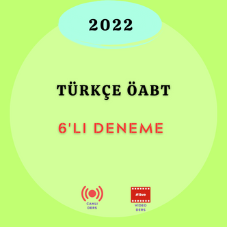 2022-TÜRKÇE ÖABT 6'LI DENEME (VİDEO)