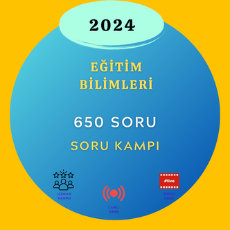 2024-EĞİTİM BİLİMLERİ 650 SORU KAMPI (7 HAZİRAN-30 HAZİRAN)