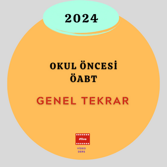 2024-OKUL ÖNCESİ GENEL TEKRAR