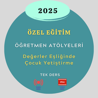 2025-Değerler Eşliğinde Çocuk Yetiştirme Tek Ders (Ocak-Avni YAVUZ)