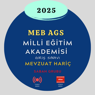 2025-MEB AGS TÜM DERSLER (MEVZUAT HARİÇ) ( SABAH GRUBU)