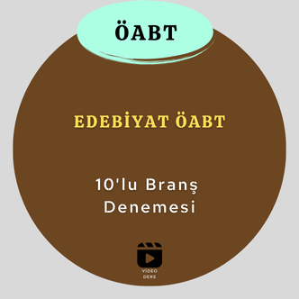 EDEBİYAT ÖABT - 10'LU BRANŞ DENEMELERİ  (KİTAPSIZ)